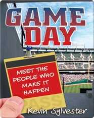 Game Day: Meet the People Who Make It Happen
