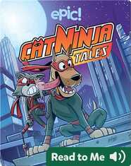 Cat Ninja Tales: Adonis, Robot Dog Ninja