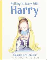 Nothing Is Scary With Harry