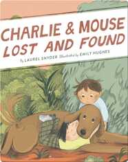 Charlie & Mouse Lost and Found