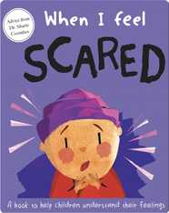 When I Feel Scared