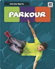 Extreme Sports: Parkour