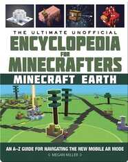 The Ultimate Unofficial Encyclopedia for Minecrafters: Earth