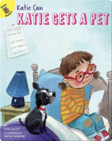 Katie Can: Katie Gets A Pet book