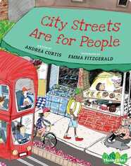 ThinkCities: City Streets Are for People