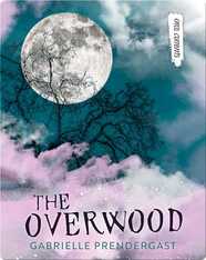 The Overwood