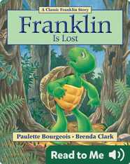 Franklin Classic Storybooks: Franklin Is Lost