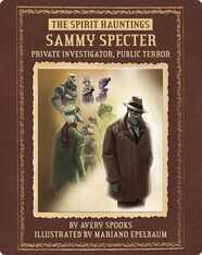Sammy Specter: Private Investigator, Public Terror