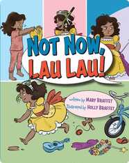 Not Now, Lau Lau!