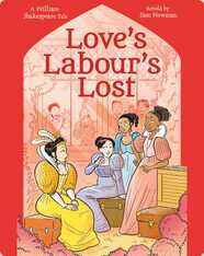 Shakespeare's Tales: Love's Labour's Lost