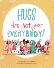 Hugs Are (Not) for Everybody!