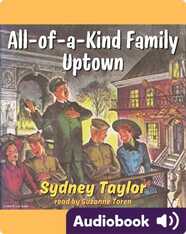 All-of-a-Kind Family Uptown