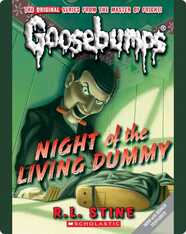 Night of the Living Dummy (Classic Goosebumps #1)