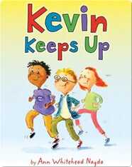 Kevin Keeps Up