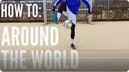 How to Do an Around the World (Soccer/Football Freestyle)