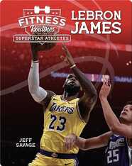 Fitness Routines of LeBron James