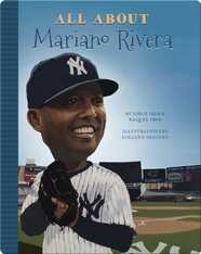 All About Mariano Rivera