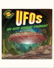 UFOs: Are Alien Aircraft Overhead?