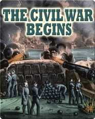 The Civil War Begins