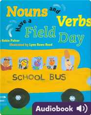 Nouns and Verbs Have a Field Day