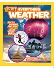 National Geographic Kids Everything Weather