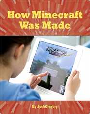 How Minecraft Was Made