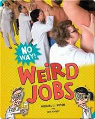 Weird Jobs