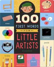 100 First Words For Little Artists