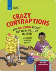 Crazy Contraptions: Build Rube Goldberg Machines