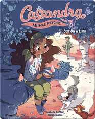 Cassandra Animal Psychic Book 2: Out on a Limb