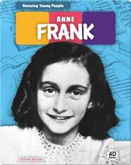 Amazing Young People: Anne Frank