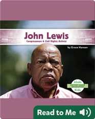 John Lewis: Congressman & Civil Rights Activist