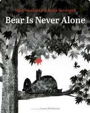 Bear Is Never Alone