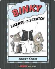 Binky: License to Scratch