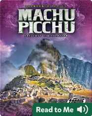 Machu Picchu: The Lost Civilization