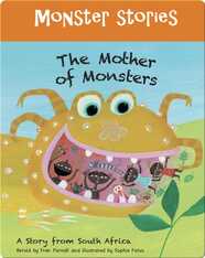 Monster Stories: The Mother of Monsters