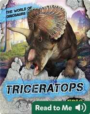 The World of Dinosaurs: Triceratops