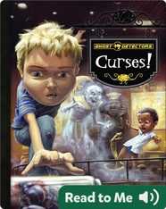 Ghost Detectors Book 10: Curses!