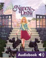 Nancy Drew Diaries: The Stolen Show