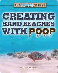 The Power of Poop: Creating Sand Beaches with Poop