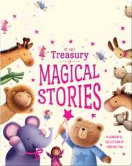 My First Treasury Of Magical Stories
