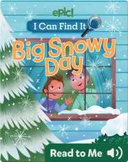 I Can Find It: Big Snowy Day