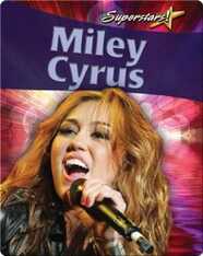 Miley Cyrus (Superstars!)