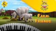 Sing and Learn: Farm Friends