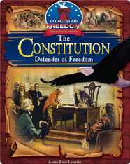 The Constitution: Defender of Freedom