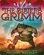 The Sisters Grimm: The Fairy-Tale Detectives