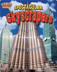 Spectacular Skyscrapers