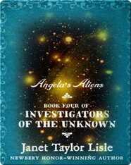 Angela's Aliens (Investigators of the Unknown)