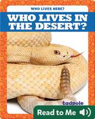 Who Lives in the Desert?