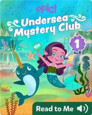 Undersea Mystery Club Book 1: Problem at the Playground
